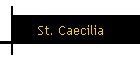 St. Caecilia